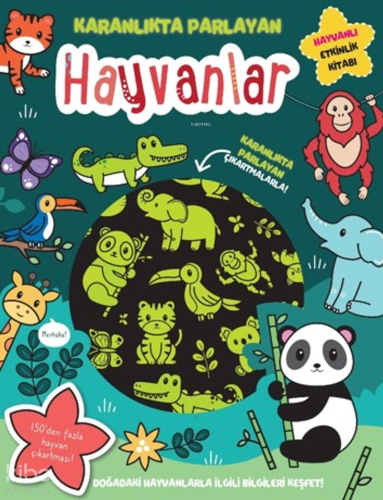 Karanlıkta Parlayan Kitaplar - Hayvanlar (Parlayan Çıkartmalar