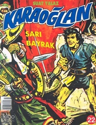 Karaoğlan 22;Sarı Bayrak