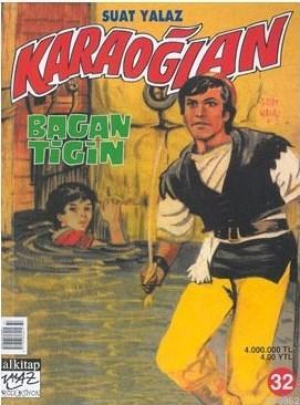 Karaoğlan Sayı: 32 Bagan Tigin