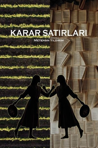 Karar Satırları - Kitapiks.com
