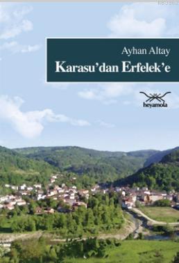 Karasu'dan Erfelek'e