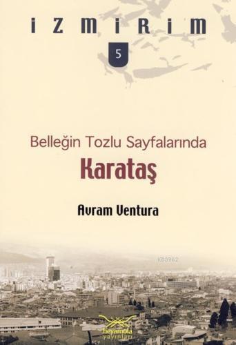 Karataş Belleğin Tozlu Sayfalarında - Kitapiks.com