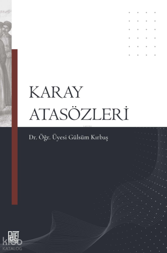 Karay Atasözleri