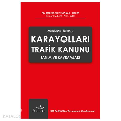 Karayolları Trafik Kanunu Tanım ve Kavramları