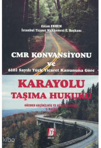 Karayolu Taşıma Hukuku