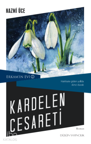 Kardelen Cesareti; Erkam'ın Evi 2 - Kitapiks.com