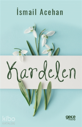 Kardelen - Kitapiks.com
