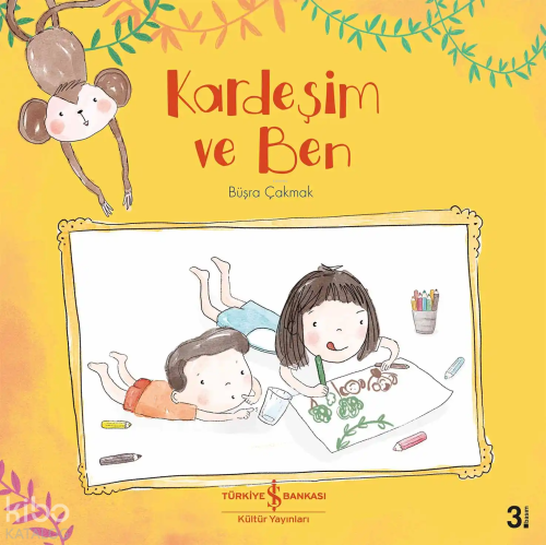 Kardeşim ve Ben