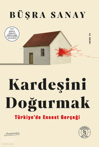 Kardeşini Doğurmak;Türkiye’de Ensest Gerçeği