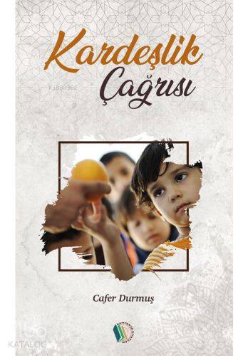 Kardeşlik Çağrısı - Kitapiks.com