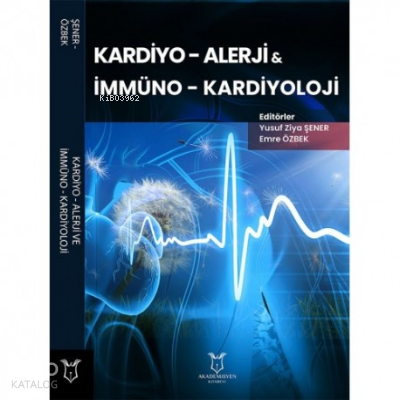 Kardiyo - Alerji ve İmmüno - Kardiyoloji