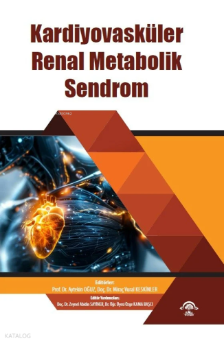 Kardiyovasküler Renal Metabolik Sendrom