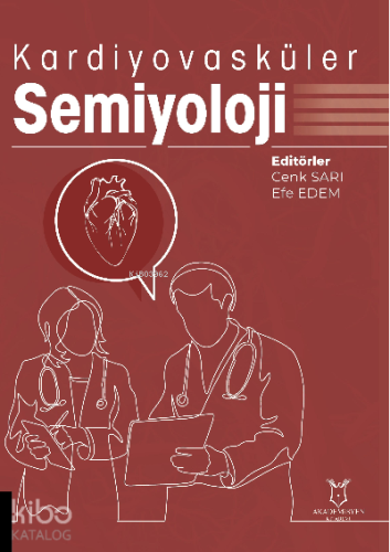 Kardiyovasküler Semiyoloji