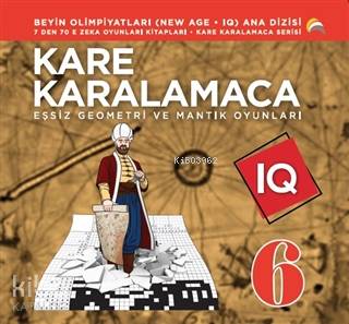 Kare Karalamaca IQ-6; Eşsiz Geometri ve Mantık Oyunları
