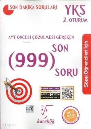 Karekök Yayınları AYT Sözel Öğrenciler İçin Sınavdan Önce Çözülmesi Gereken Son 999 Soru Karekök 