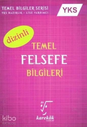 Karekök Yayınları YKS Temel Felsefe Bilgileri Dizinli Karekök