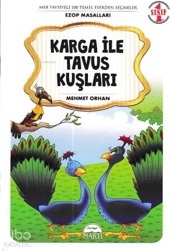 Karga ile Tavus Kuşları - Ezop Masalları 1. Sınıf