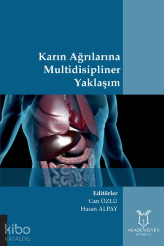Karın Ağrılarına Multidisipliner Yaklaşım