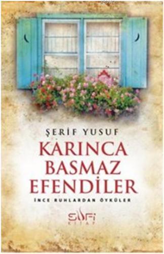 Karınca Basmaz Efendiler - Kitapiks.com