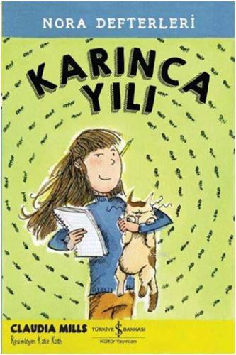 Karınca Yılı; Nora Defterleri 1