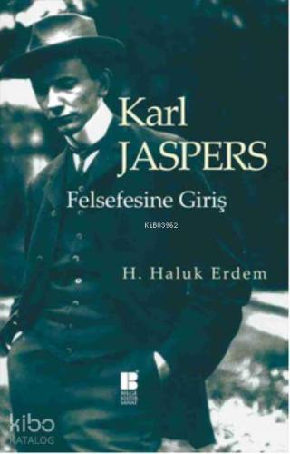 Karl Jaspers; Felsefesine Giriş