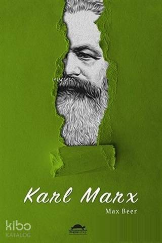 Karl Marx: Hayatı ve Öğretileri - Kitapiks.com