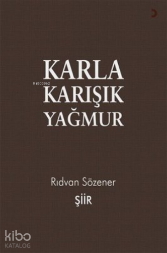 Karla Karışık Yağmur