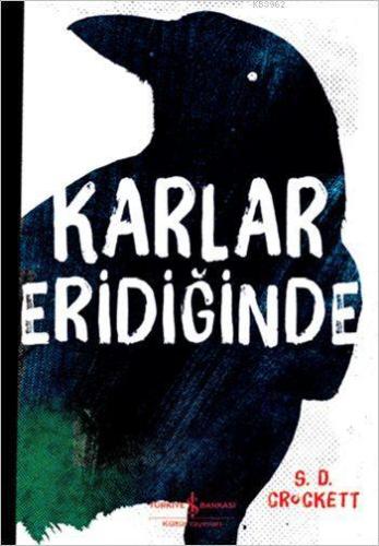 Karlar Eridiğinde - Kitapiks.com