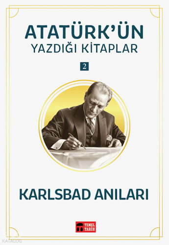 Karlsbad Anıları;Atatürk'ün Yazdığı Kitaplar 2