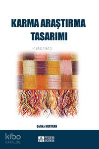 Karma Araştırma Tasarımı