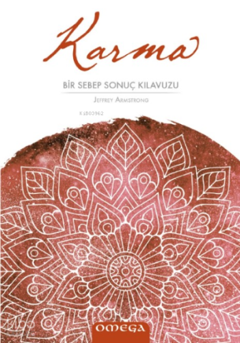 Karma;Bir Sebep Sonuç Kılavuzu