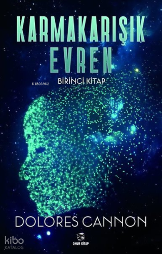Karmakarışık Evren Birinci Kitap