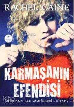 Karmaşanın Efendisi