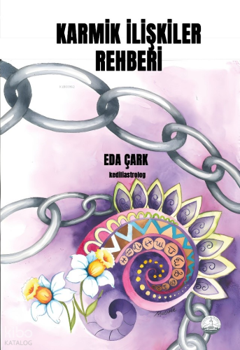 Karmik İlişkiler Rehberi