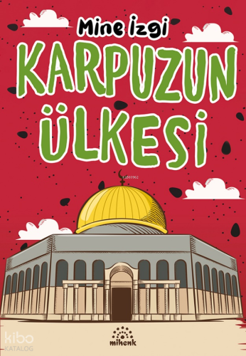 Karpuzun Ülkesi