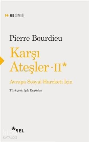 Karşı Ateşler - 2; Avrupa Sosyal Hareketi İçin