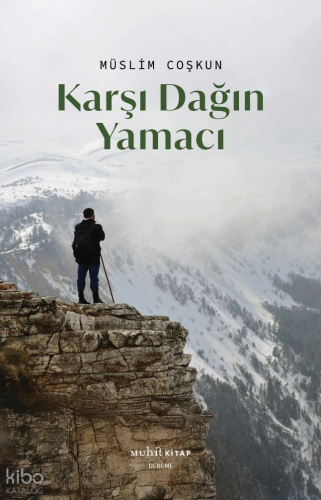 Karşı Dağın Yamacı