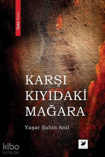 Karşı Kıyıdaki Mağara