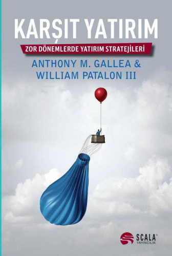 Karşıt Yatırım; Zor Dönemlerde Yatırım Stratejileri - Kitapiks.com