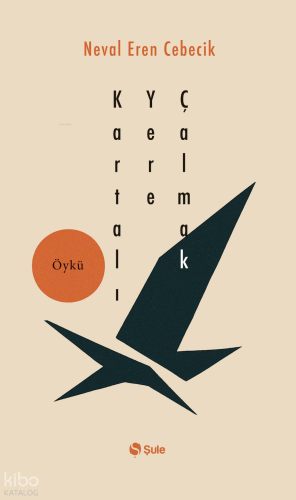 Kartalı Yere Çalmak