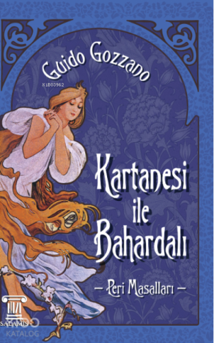 Kartanesi ile Bahardalı – Peri Masalları