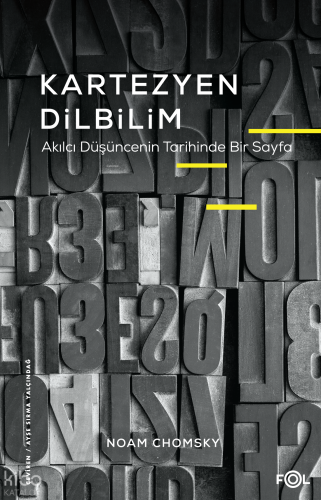 Kartezyen Dilbilim ;Akılcı Düşüncenin Tarihinde Bir Sayfa