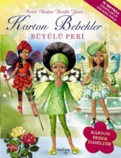 Karton Bebekler; Büyülü Peri