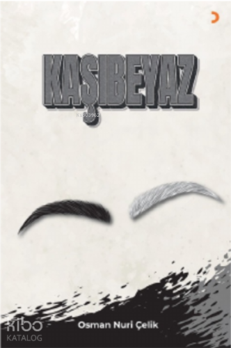 Kaşıbeyaz - Kitapiks.com
