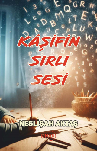 Kâşifin Sırlı Sesi