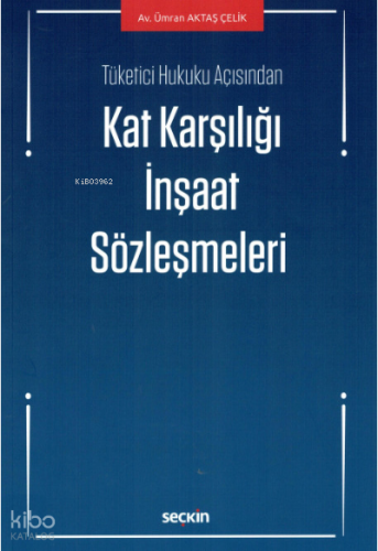 Kat Karşılığı İnşaat Sözleşmeleri