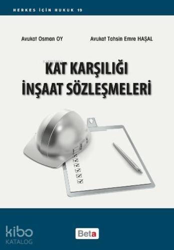 Kat Karşılığı İnşaat Sözleşmeleri