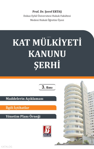 Kat Mülkiyeti Kanunu Şerhi (Ciltli)