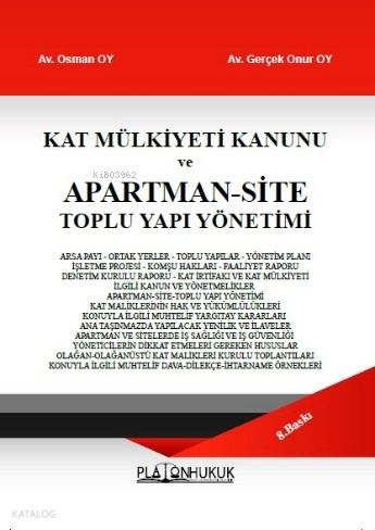 Kat Mülkiyeti Kanunu ve Apartman - Site Toplu Yapı Yönetimi