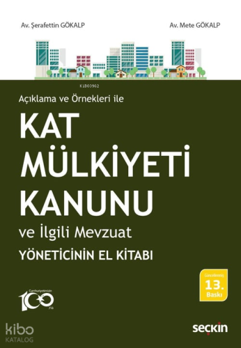 Kat Mülkiyeti Kanunu ve İlgili Mevzuat
